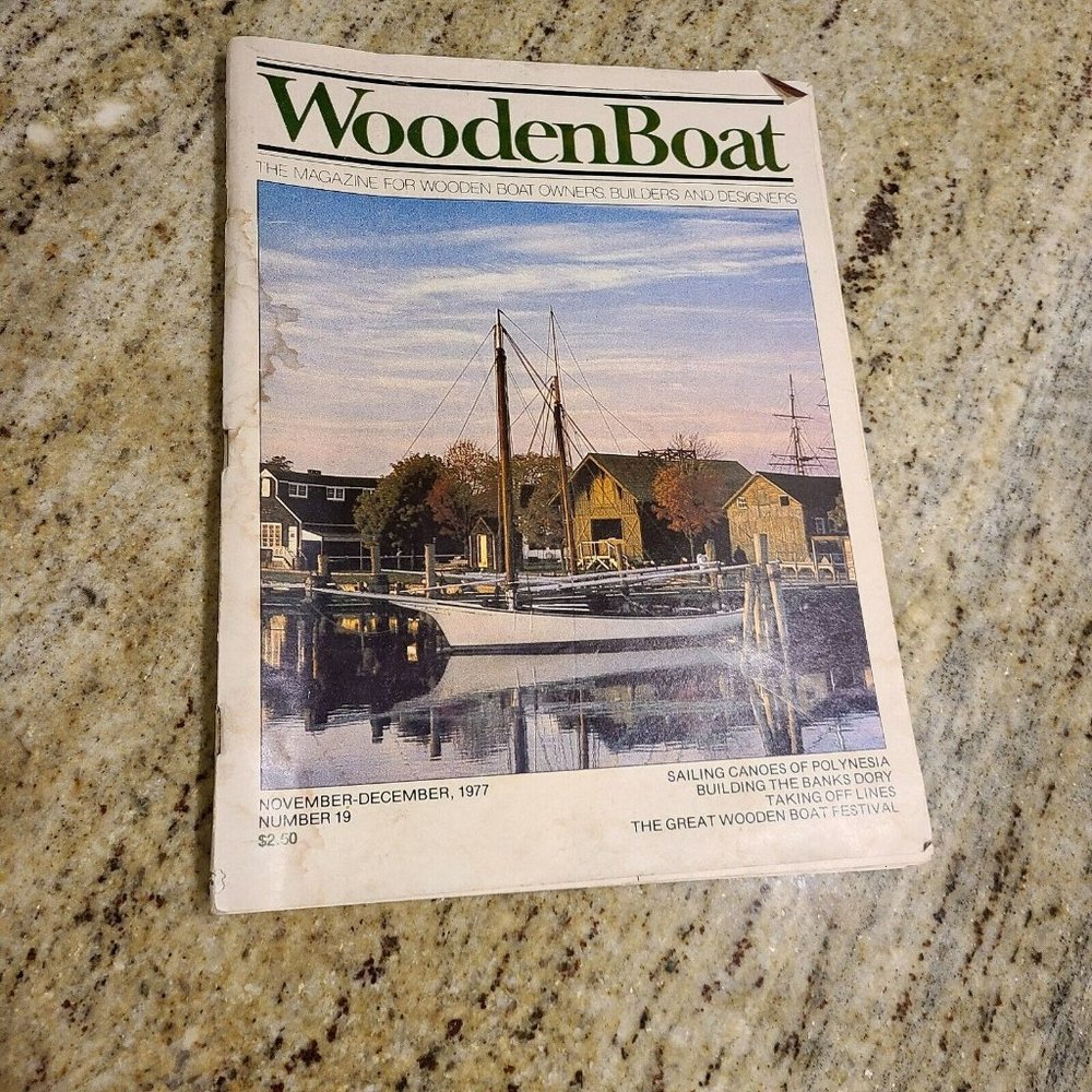 Wooden Boat Magazine Nov/Dec 1977 Issue Number 19 Vintage Sailing Boats Nautical